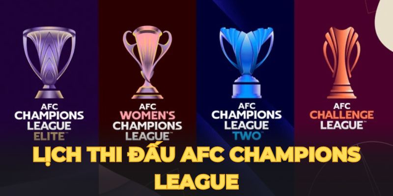 Lịch thi đấu AFC Champions League caheotv